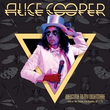 Alice Cooper : Welcome to My Nightmare: Live from the Forum, Los Angeles,