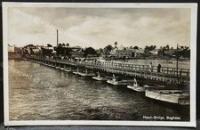 c1927  Iraq -  Baghdad  - the Maud Bridge - Pontoon Bridge - Real Photo Postcard