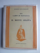 Il Monte Grappa (SVI Campi di