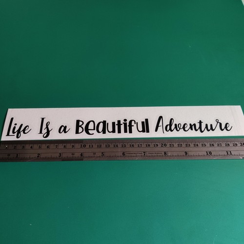Life beautiful adventure - is,