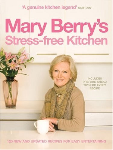 Mary berry stress free - mary, berry's