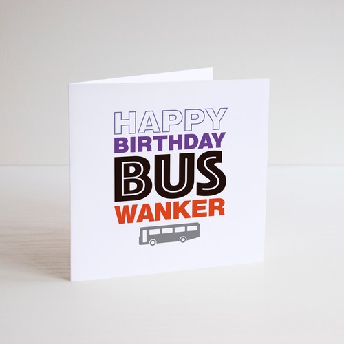 Funny birthday card cheeky - funny,