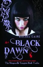 Black Dawn (The Morganville Vampires),Rachel Caine