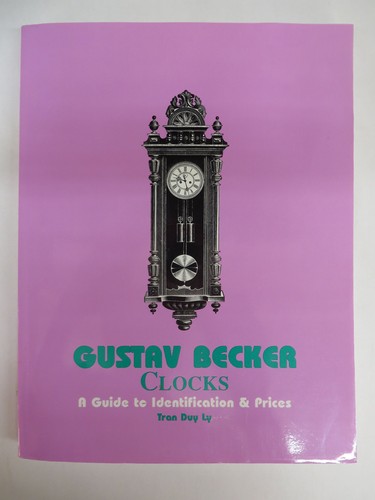 Gustav becker clocks guide - becker, a