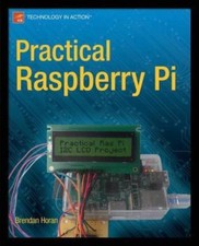 Practical Raspberry Pi by