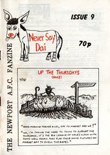 NEWPORT A.F.C. NEVER SAY DAI