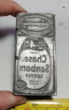 Vtg Letterpress Printing Block Chase & Sanborn Coffee Advertising ALL Metal