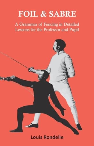 Foil and sabre grammar of - a,