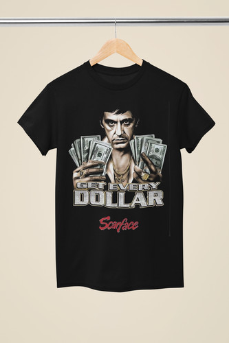 Get every dollar scarface - dollar,