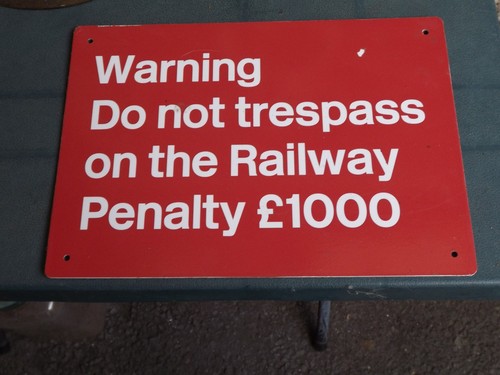 Railway trespass sign - trespass,