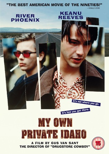 Own private idaho - my,