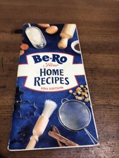 Be-Ro Flour Home Recipes: 40th