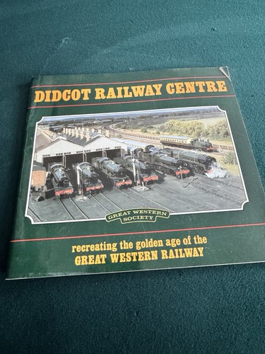 Didcot railway centre guide - railway,