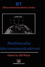 Whyte - Multimedia Telecommunications - New hardback or cased book - X555z