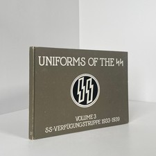 Uniforms Of The SS Volume 3