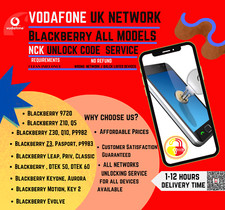 Blackberry 9720, Q5, Q10, Z3, Z10, Z30, P'9982 - VODAFONE UK Unlock NCK Code
