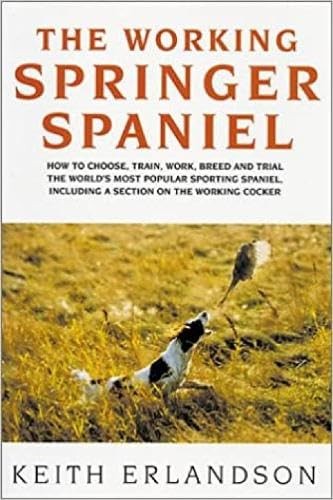The working springer spaniel - the,