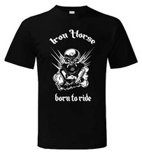 IRON HORSE BORN TO RIDE T-SHIRT - Biker Motorcycle Chopper Motorhead Trike Metal
