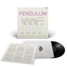 Mike Taylor Quartet | Pendulum