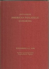 Fifty-Sixth American Philatelic Congress: November 9-11, 1990, Very Good Conditi