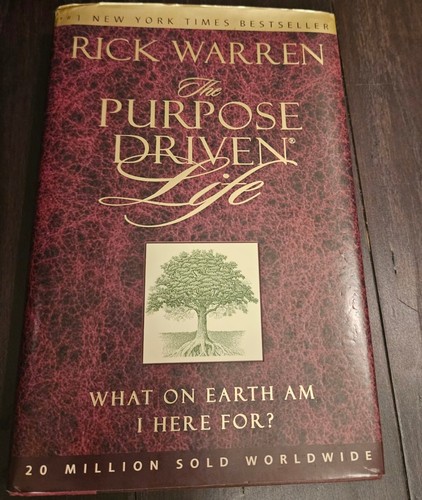 Signed the purpose driven life - purpose,