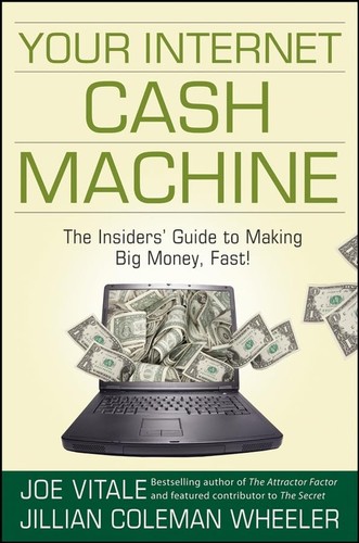 Your internet cash machine - internet,
