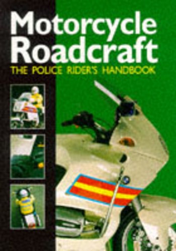 Motorcycle roadcraft