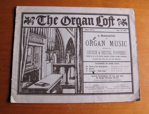The organ loft magazine of - a,