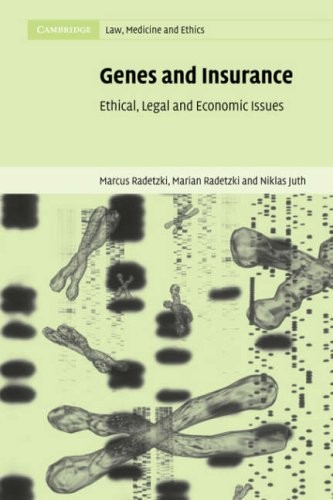 Genes and insurance ethical - and,