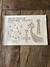 SKETCHES OF HISTORIC THANET BY