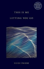 This Is Me Letting You Go By