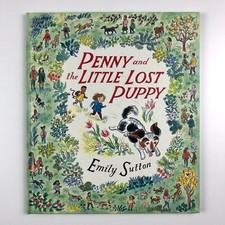 Penny and the Little Lost Puppy by Emily Sutton Walker Books 2021 signed