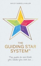 The Guiding Star System by