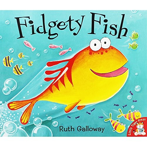Fidgety fish galloway ruth - fidgety,