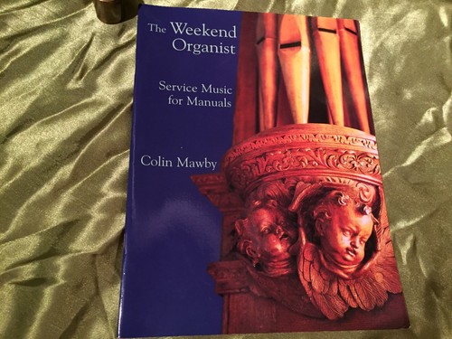The weekend organist - the,