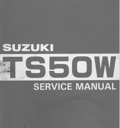 Suzuki ts50w workshop - suzuki,