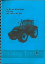 New Holland Tractor - TM120 TM130 TM140 TM155 TM175 T190 Calibrations Manual