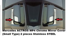 Mercedes ACTROS MP4 Chrome Mirror Cover (Small Type) 2 pieces Stainless STEEL