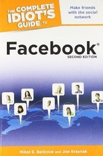 The Complete Idiot's Guide To Facebook - Kraynak, Joe