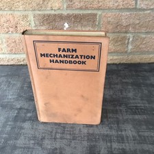 Farm Mechanization Handbook By T Hammond Cradock HB 1952