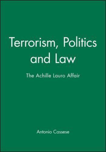 Terrorism politics and - and, law