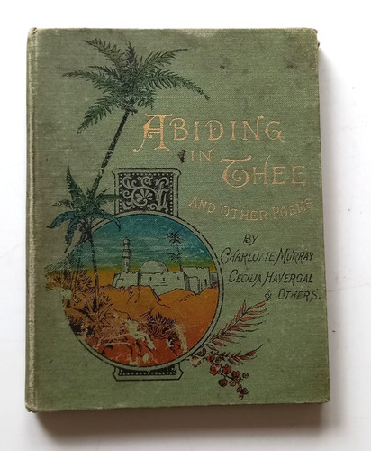 Abiding thee other poems - abiding,