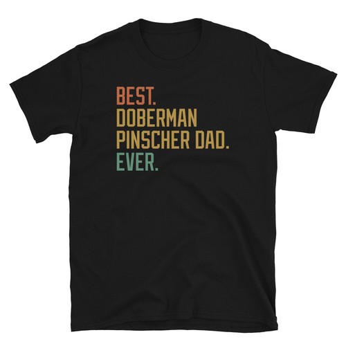 Best doberman pinscher dad - doberman,