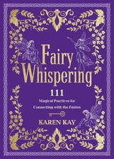 Karen Kay Fairy Whispering (Paperback)