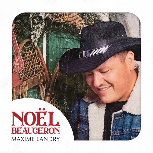 Maxime landry noël - landry, beauceron