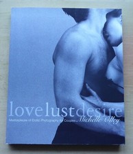 "LOVE, LUST, DESIRE" -