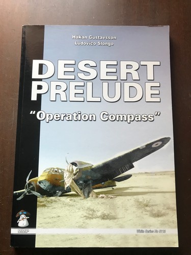 Desert prelude operation - prelude,