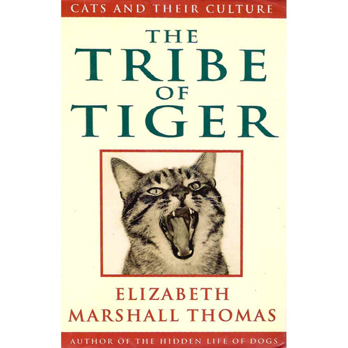 The tribe tiger - the, of