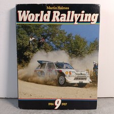 World Rallying 9 Martin Holmes 1986 Rallying Yearbook Rothmans Audi Pirelli 