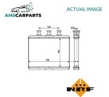 HEATER RADIATOR EXCHANGER LHD ONLY 54278 NRF NEW OE REPLACEMENT